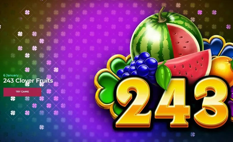 243 Clover Fruits slots Introduction Screen