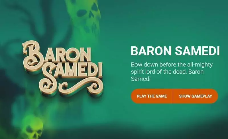 Baron Samedi slots Info and Rules
