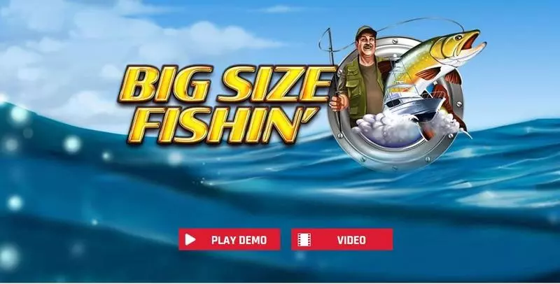 Big Size Fishin' slots Introduction Screen
