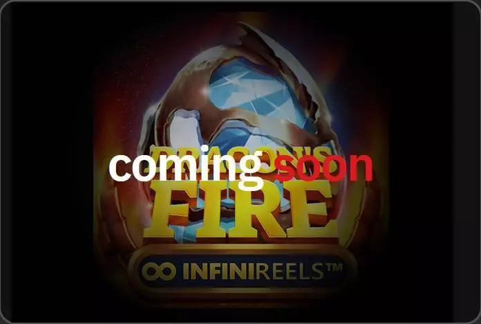 Dragon's Fire: INFINIREELS slots Info and Rules