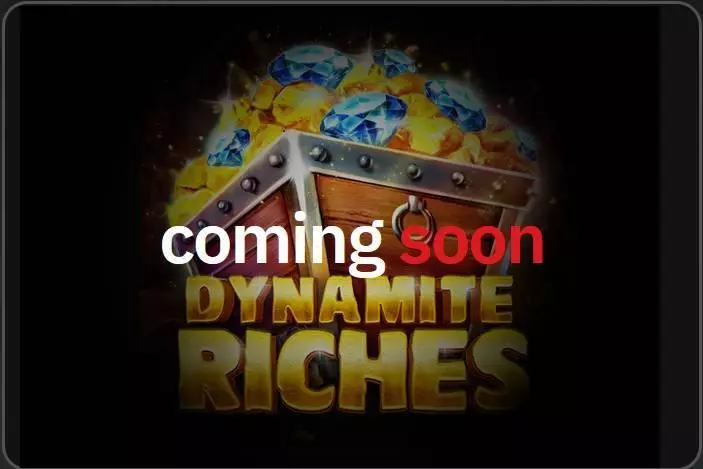 Dynamite Riches slots Info and Rules