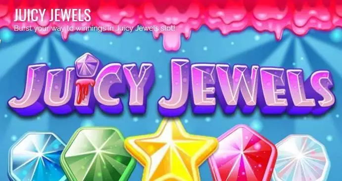 Juicy Jewels slots Info and Rules