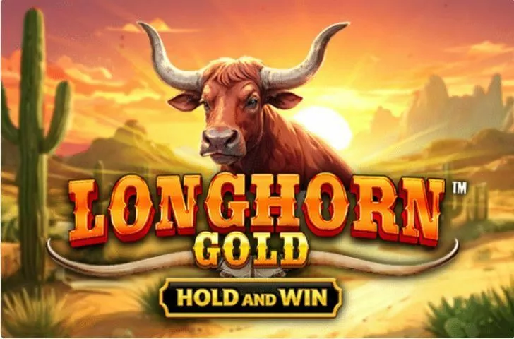 Longhorn Gold - Hold and Win slots Introduction Screen