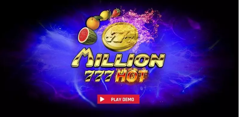 Million 777 Hot slots Introduction Screen