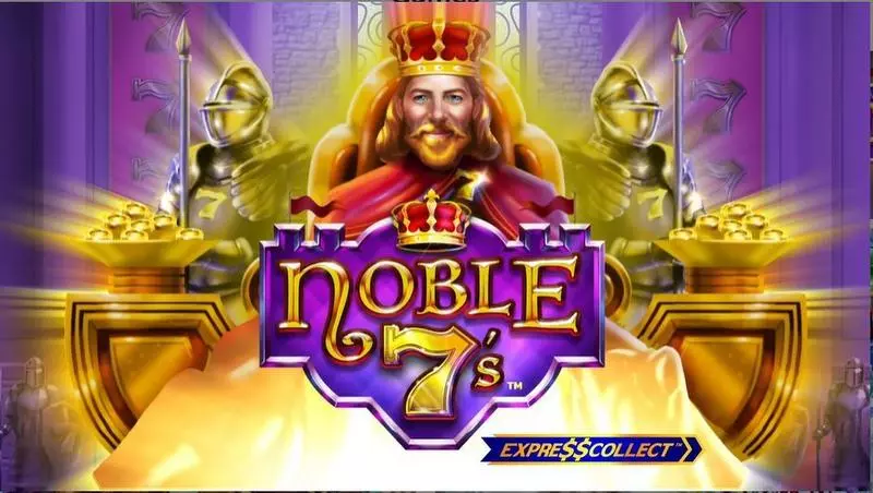 Noble 7’s slots Introduction Screen