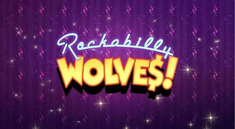 Rockabilly Wolves slots Info and Rules
