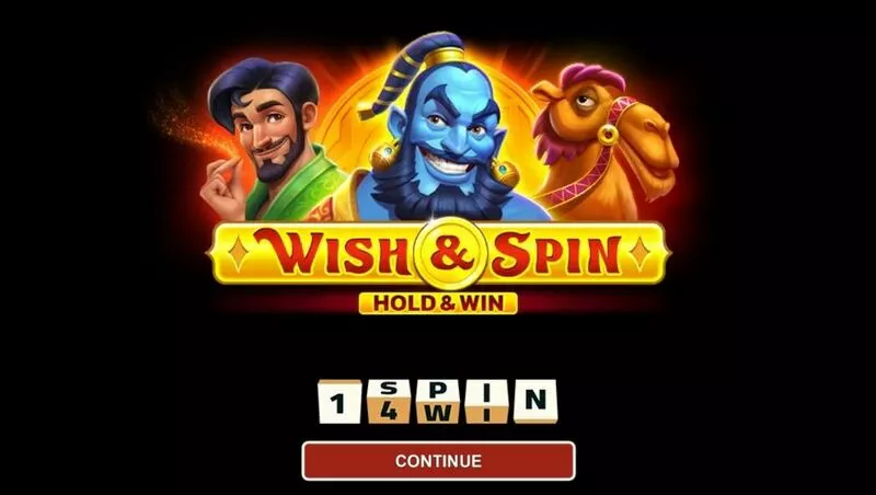 Wish And Spin - Hold And Win slots Introduction Screen